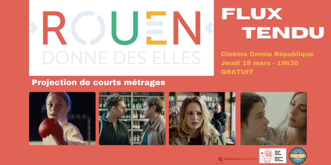 Flux Tendu (Rouen donne des Elles)